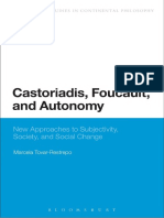 Tovar-Restreppo - Castoriadis-Foucault-and-Autonomy-New-Approaches-to-Subjectivity-Society-and-Social-Change PDF