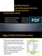 Isolasi Dan Identifikasi Senyawa 2,700-Phloroglucinol-6,60-Bieckol Dari Alga Coklat