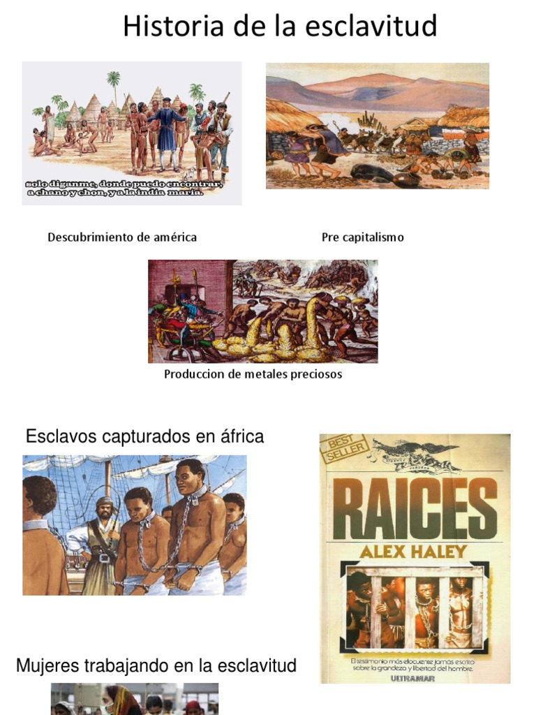 Historia de La Esclavitud | PDF | Historia de la esclavitud | Esclavitud