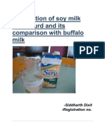 Preparation of Soy Milk and Curd and Its Comparison With Buffalo Milk