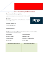 As Transformações Transformações Físicas e Químicas