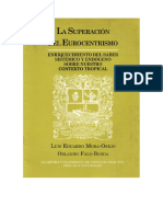 Mora - Osejo L, Fals Borda, O (2002) La Superación Del Eurocentrismo