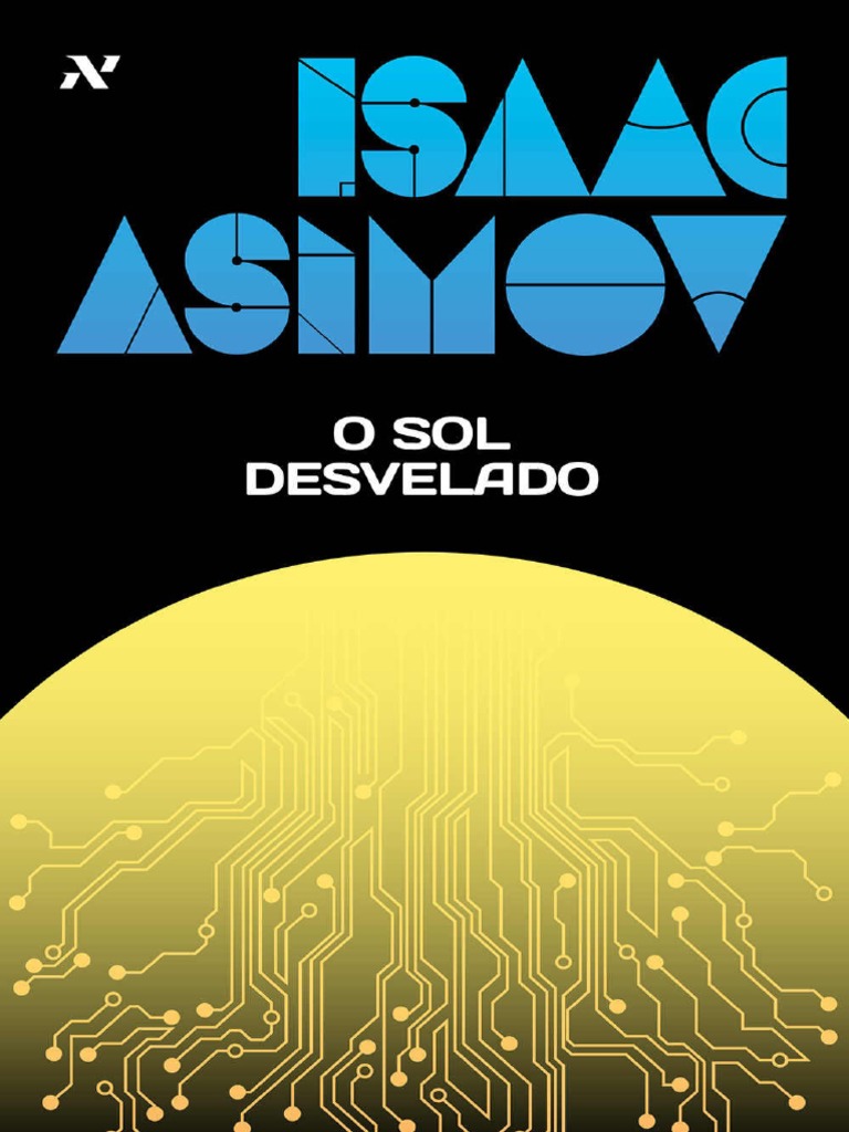 Isaac Asimov - Nove Amanhas vol 1 e 2 by Daniel Luz - Issuu