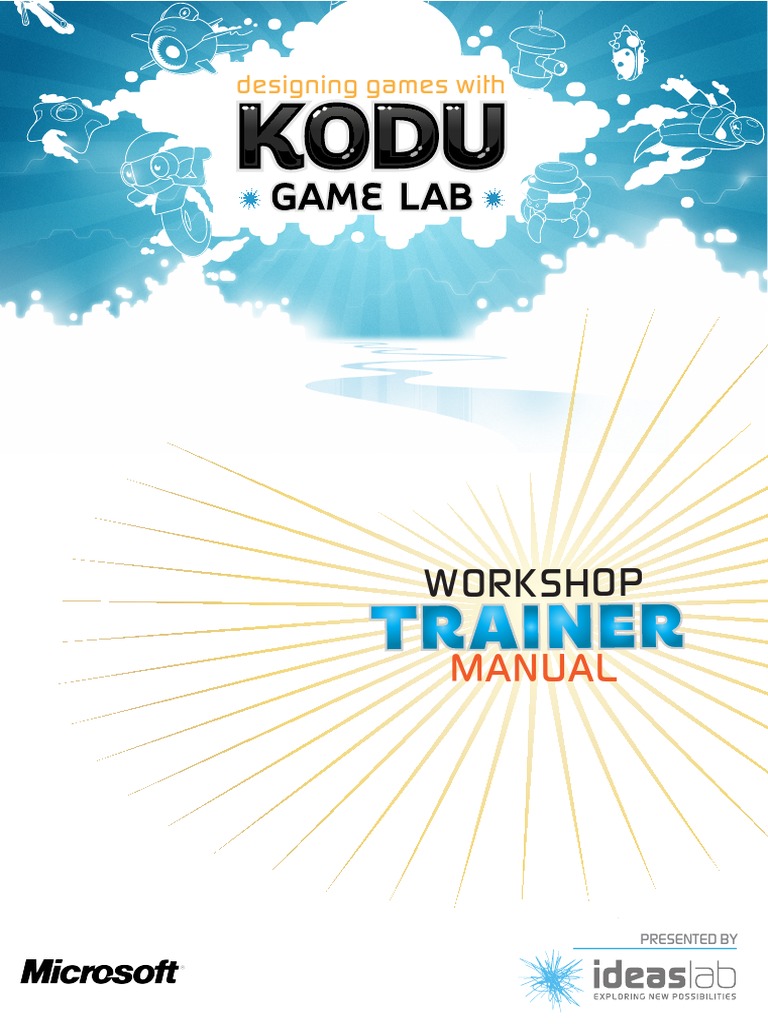 Designing Games With Kodu Game Lab Trainer Manual v2 | PDF | Career ...