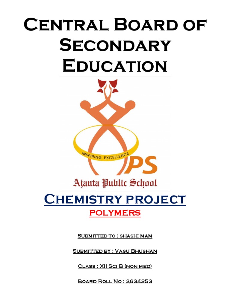 Class 12 Project on Polymers | PDF | Polymerization | Polymers
