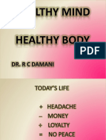 Healthy Mind Healthy Body DR R C Damani Zydus Hosp