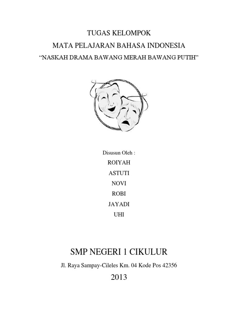 Teks Drama Bawang Merah Bawang Putih Terkait Teks