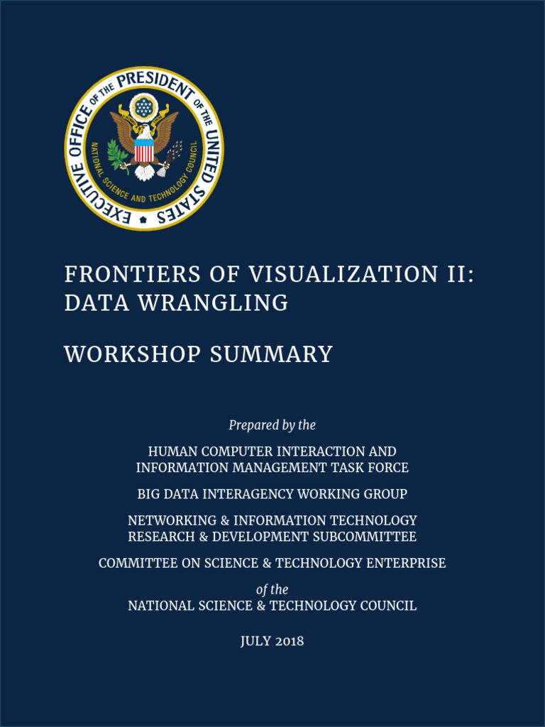 Frontiers of Data Visualization Workshop II: Data Wrangling Workshop ...