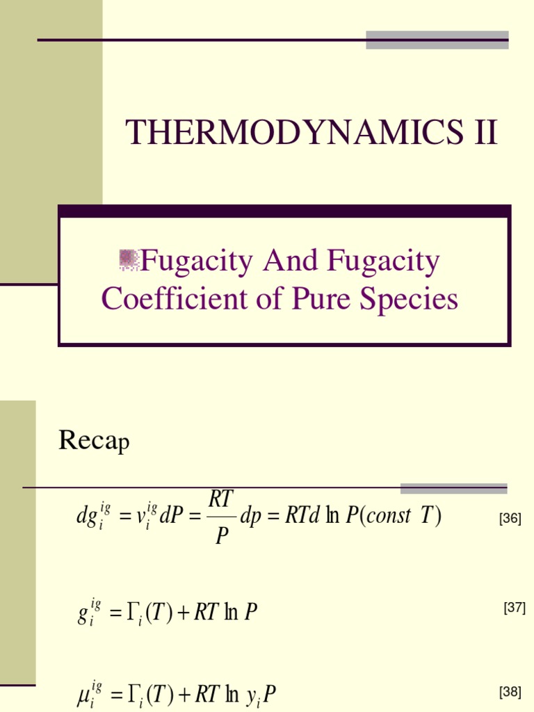 TH II03 Fugacity | PDF | Statistical Mechanics | Branches Of Thermodynamics