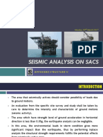 Offshore Seismic Analysis Using SACS