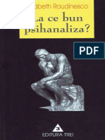 Roudinesco Elisabeth La Ce Bun Psihanaliza 2002
