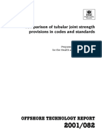Offshore Technology Report: Comparison of Tubular Joint Strength Provisions in Codes and Standards