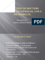 Perception of Doctors Towards Metoprolol and S-Metoprplol: Presented By: - Parag - Khanorkar