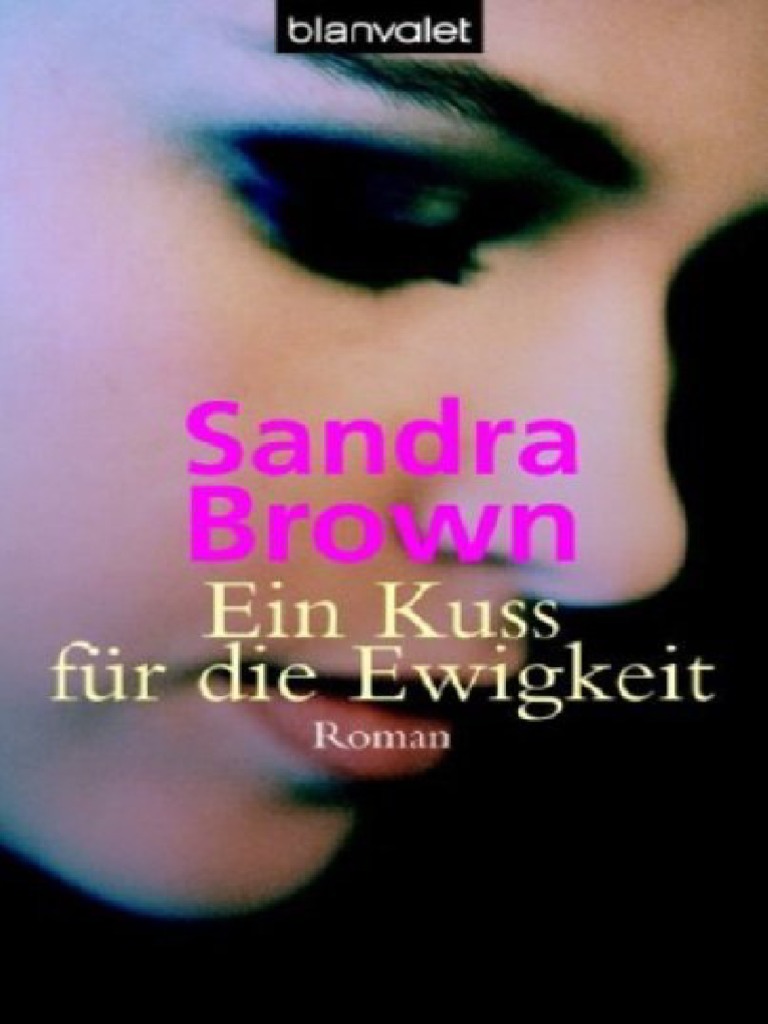 Ein Kuss Fur Die Ewigkeit Roma Brown Sandra Personal Growth