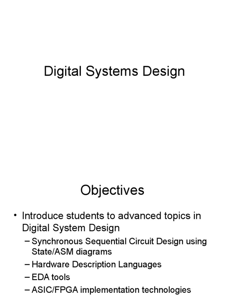 Advanced Digital Systems Design Guide | PDF | Field Programmable Gate ...
