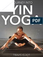 A Journey To Yin Yoga, Travis Eliot