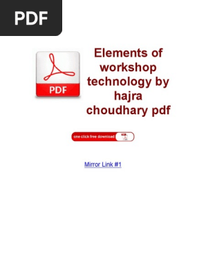 Elements of workshop technology volume 1 free download free