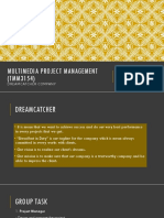 Multimedia Project Management (TMM3154) : Dreamcatcher Company