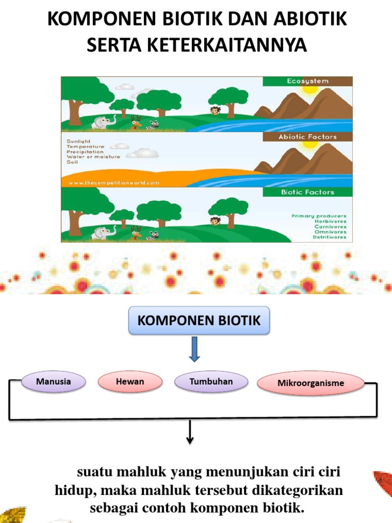 Komponen Biotik Dan Abiotik Serta Keterkaitannya PDF