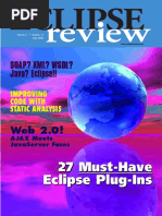 Soap? XML? WSDL? Java? Eclipse!!: 27 Must-Have Eclipse Plug-Ins