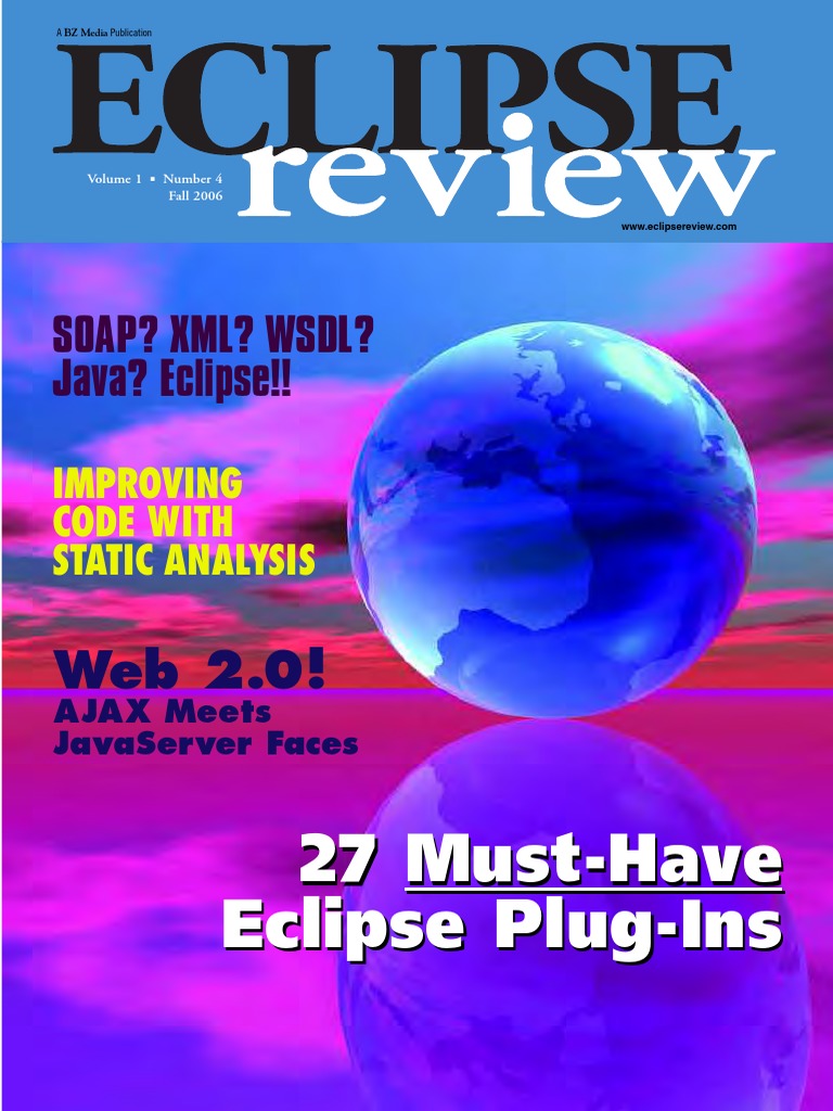 Soap? XML? WSDL? Java? Eclipse!! 27 MustHave Eclipse PlugIns PDF
