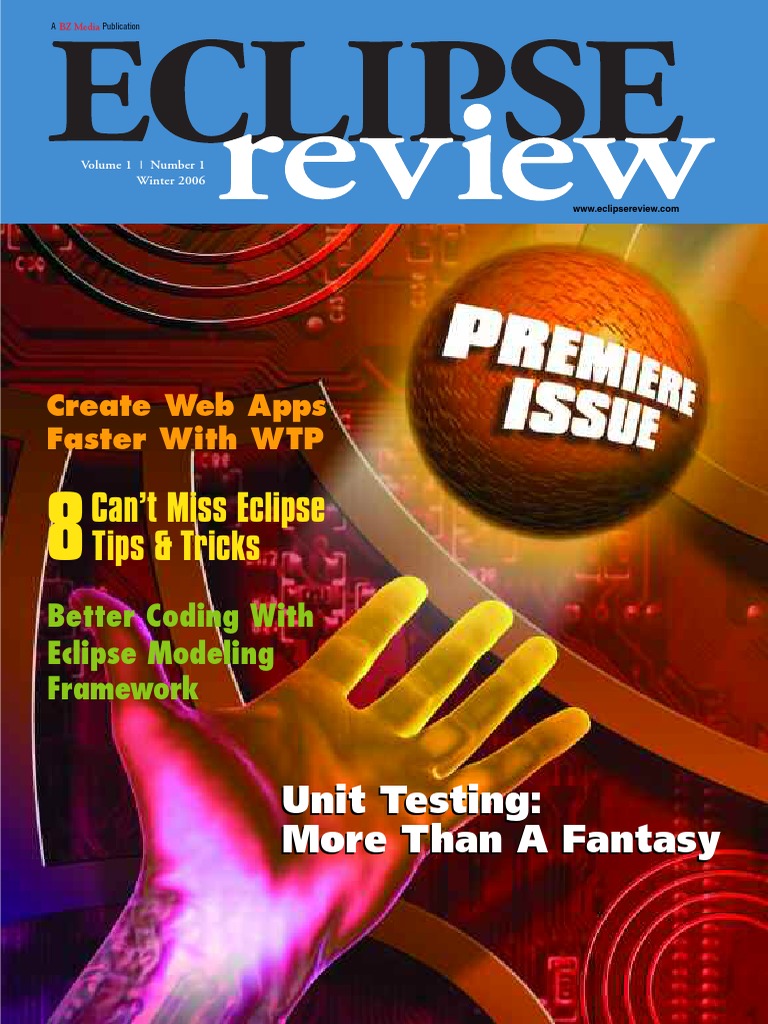 Can't Miss Eclipse Tips & Tricks: Unit Testing: More Than A Fantasy ...