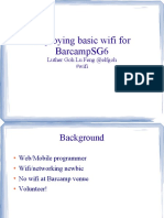 Deploying Basic Wifi For Barcampsg6: Luther Goh Lu Feng @elfgoh #Wifi