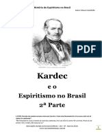 História Do Espiritismo No Brasil - Mauro Quintella