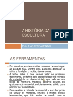 A Historia Da Escultura 1 - As Ferramentas Re-Escrito - 3 Revisado