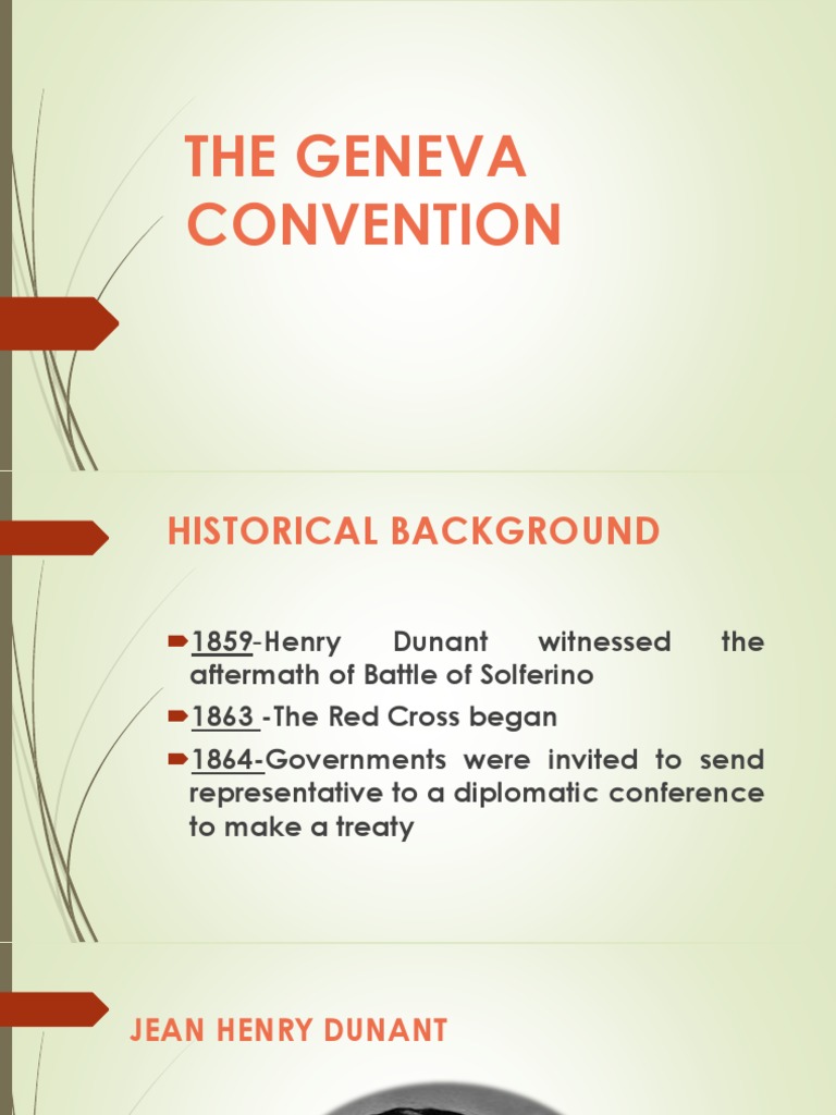 The Geneva Convention Geneva Conventions International Committee Of