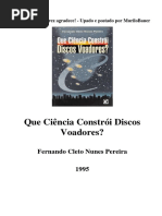 Fernando Cleto Nunes Pereira - Que Ciência Constrói Discos Voadores