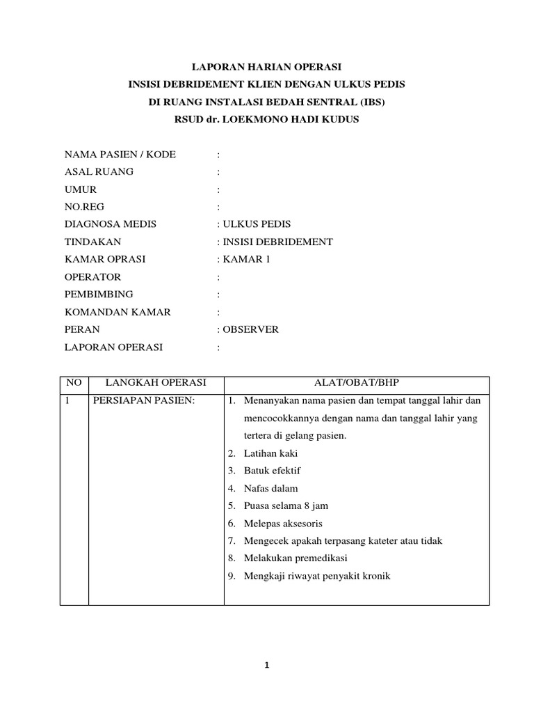Laporan Harian Operasi 1 Debridement