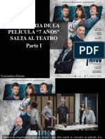 Constantino Parente - La Historia de La Película "7 Años" Salta Al Teatro, Parte I