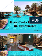 Ángel Marcano - Hotel Coche Paradise, Un Lugar Mágico