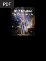 Os 7 Mantras de Consciência