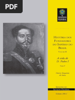 A Vida de Dom Pedro I, tomo 3, História dos Fundadores do Império do Brasil, Otávio Tarquínio de Sousa, 1957