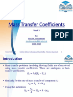Mass Transfer Coefficients: Week 3 By: Muslim Muhammad 2018-2019