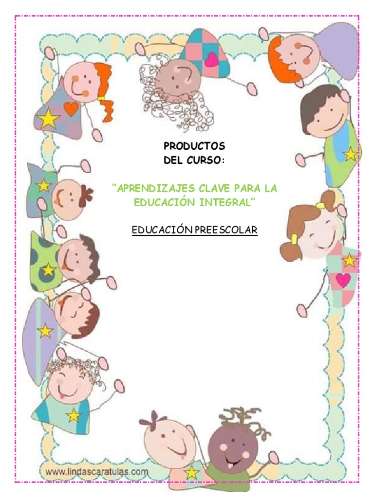 Educación Integral en Preescolar | PDF | Educación de la primera ...