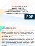 Laporan Desiminasi Awal Praktik Profesi Keperawatan Gerontik Di Uptd Griya Werdha Jambangan PERIODE III (14-25 JANUARI 2019)