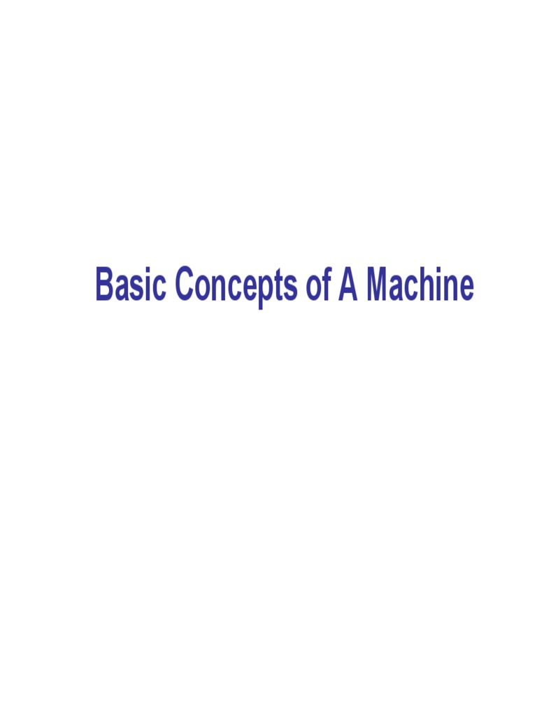 11 Basic Concepts of A Machine PDF | PDF