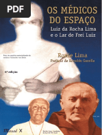 Os Medicos Do Espaco (Ronie Lima)