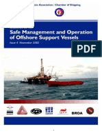 Safety Management and Operation of Offshore Support Vessels