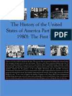 The History of The United States of America Part 8 (The First Era)