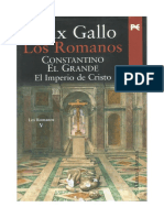 Gallo Max - Pentalogia Los Romanos 05 - Constantino El Grande El Imperio De Cristo.PDF