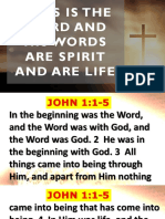 Jesus Is The Word and His Words Are Spirit and Are Life