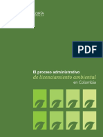 El Proceso Administrativo de Licenciamiento Ambiental en Colombia 2017