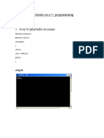 Practicals On C++ Programming: 1. WAP To Print Hello On Screen