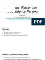 Lecture 7 - Parser Evaluation, Lexicalized PCFG, Dependency Parsing Introduction - Evaluasi Parser Dan Dependency Parsing