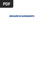Indicações de Alongamento