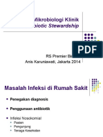Peran Mikrobiologi Klinik Dalam Antibiotic Stewardship: RS Premier Bintaro Anis Karuniawati, Jakarta 2014